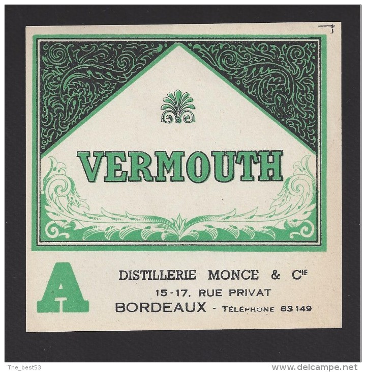 Etiquette De  Vermouth    -   Distillerie  Monce Et Cie  Bordeaux  (33) - Autres & Non Classés