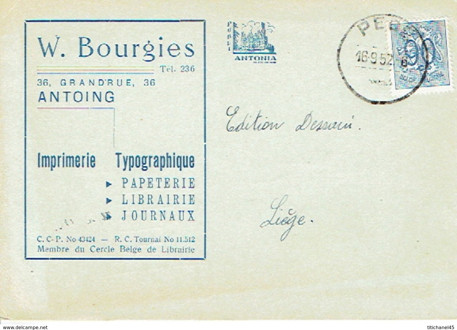 CP Publicitaire ANTOING 1952 - W. BOURGIES - Imprimerie Typographique - Papeterie - Librairie - Antoing