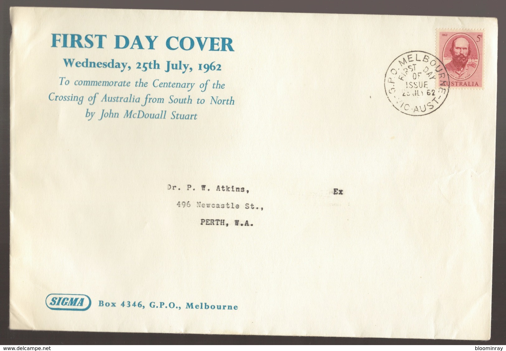 1962 Australia John McDouall Stuart Crossing Of Australia  SIGMA Large FDC - Melbourne Cancel - FDC