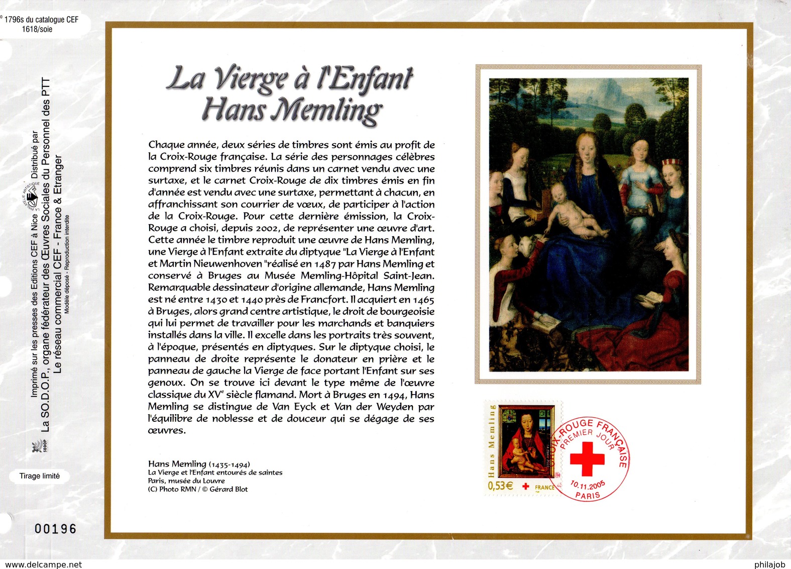 " CROIX-ROUGE 2005 :  LA VIERGE A L'ENFANT De MEMLING " Sur Feuillet CEF N°té En SOIE N° 1796s N°YT 3840 Parf état FDC - Croix-Rouge