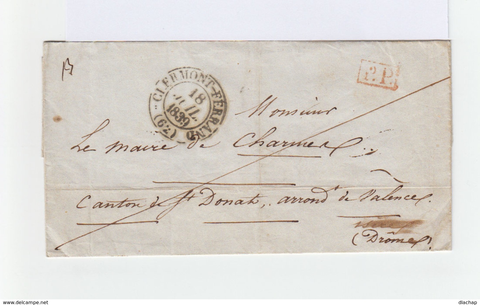 Sur Pli CAD Clermont Ferrand 62 Juillet 1939. Cachet PP Rouge. Cachets Lyon Et Tain 25. (964) - 1801-1848: Precursors XIX