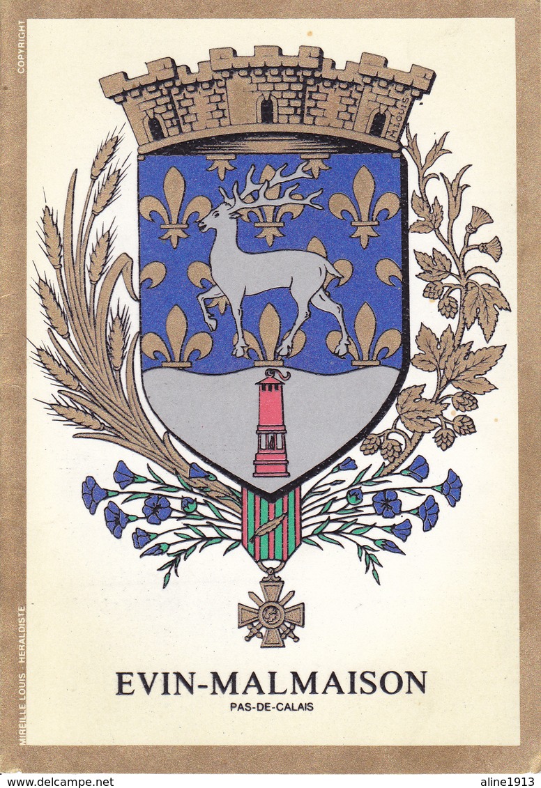 62 EVIN MALMAISON /   - BLASON  AVEC HERALDIQUE ET PETIT HISTORIQUE AU VERSO - CARTE DOUBLE - Autres & Non Classés