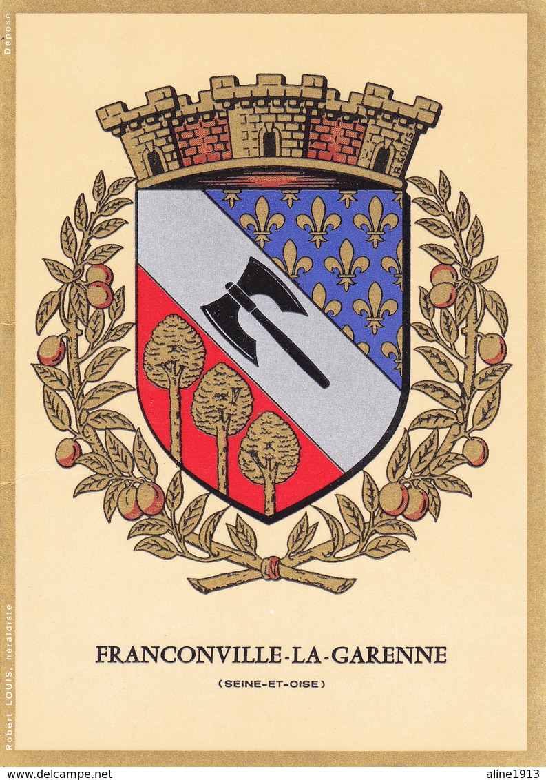 95 FRANCONVILLE LA GARENNE /   - BLASON  AVEC HERALDIQUE ET PETIT HISTORIQUE AU VERSO - CARTE DOUBLE - Franconville