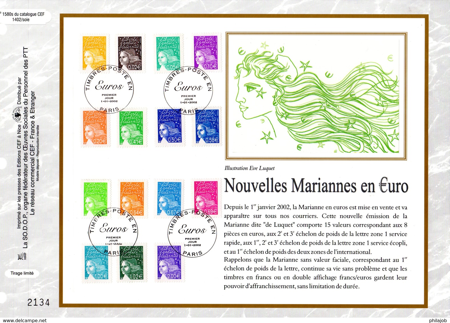 (Faciale = 8.42 €) " NOUVELLES MARIANNES EN €URO " Sur Feuillet CEF N°té En SOIE De 2002 N° 1580s N° YT 3443 à 3457. - 1997-2004 Marianne Of July 14th