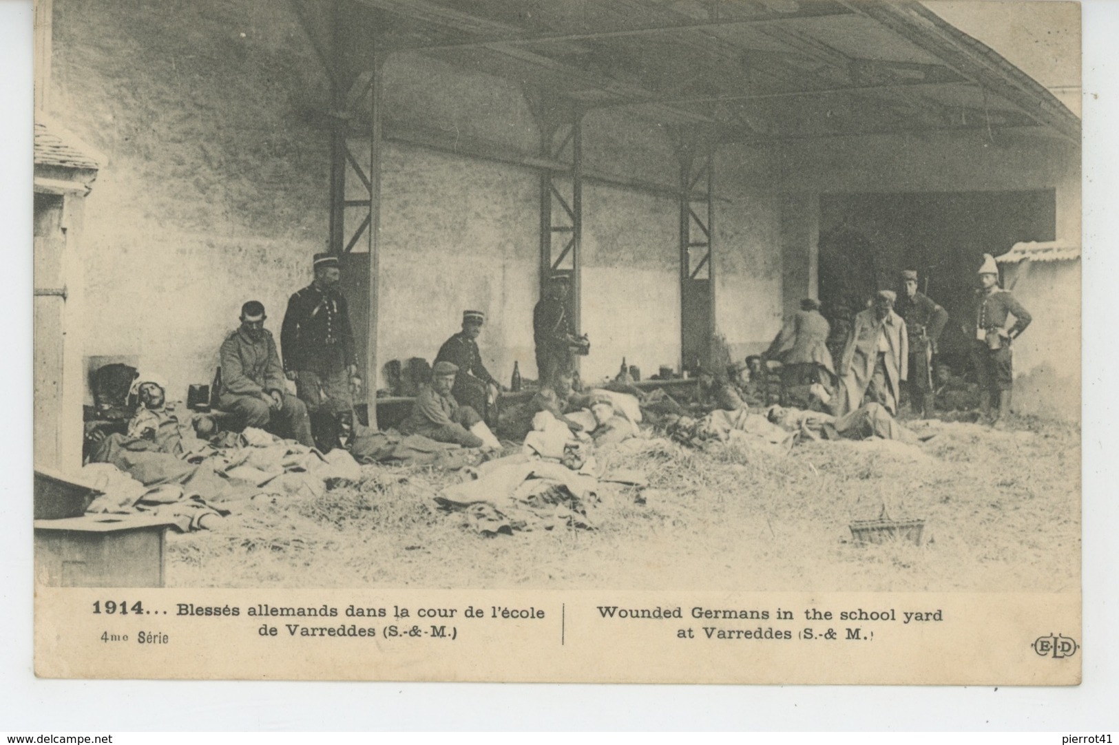 GUERRE 1914-18 - Blessés Allemands Dans La Cour De L'Ecole De VARREDDES (77 ) - Guerre 1914-18