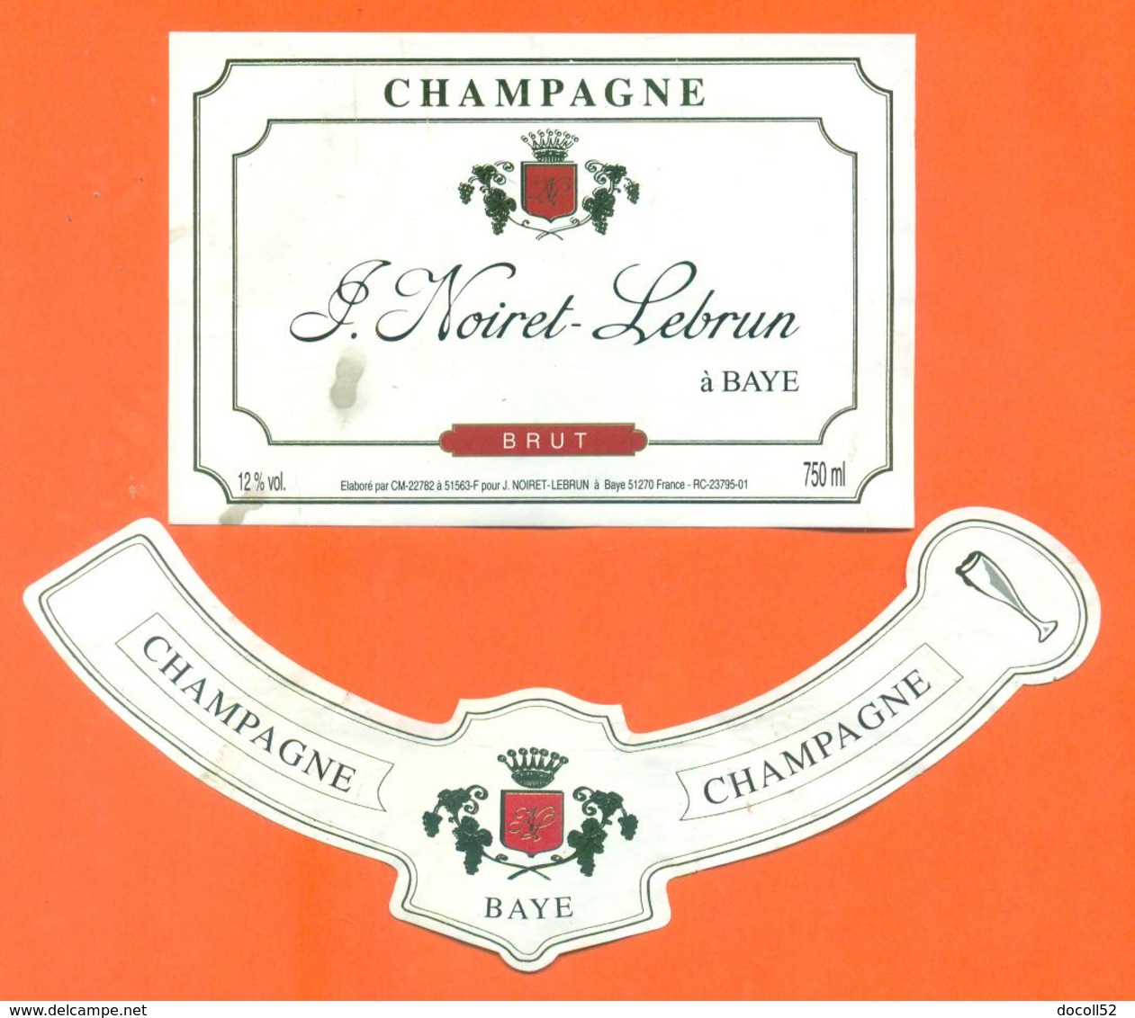 étiquette + Collerette De Champagne Brut J Noiret Lebrun à Baye - 75 Cl - Champagne