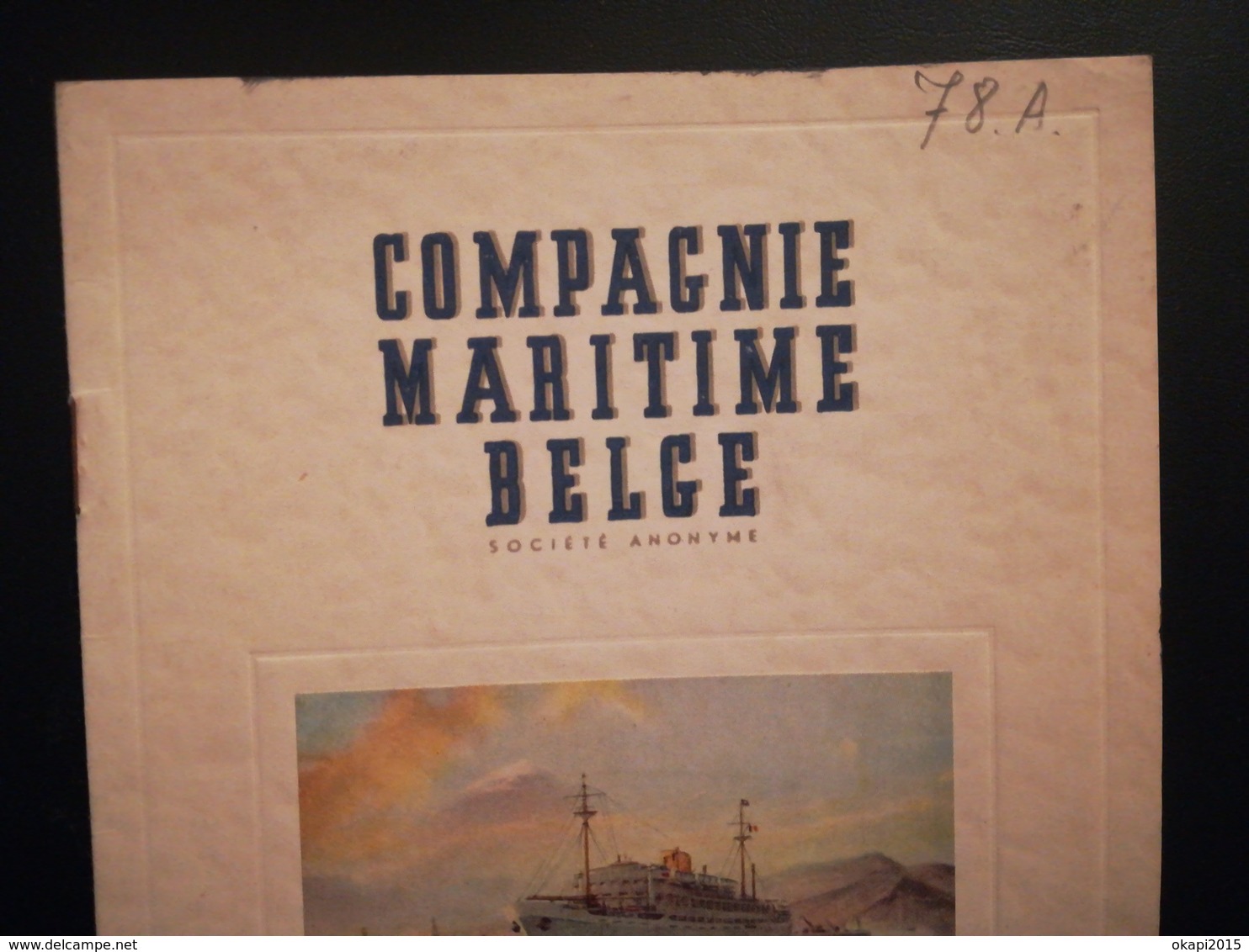 Lot 4 vieux papiers de la COMPAGNIE MARITIME BELGE CMB : LISTE DES PASSAGERS MENU BANDEROLE  TRACÉ DE ROUTE CONGO BELGE