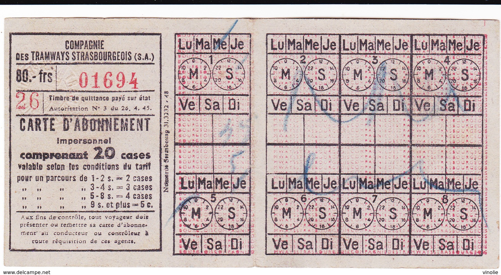 PIE-VPT-18-012 :  TICKET COMPAGNIE DES TRAMWAYS STRASBOURGEOIS. STRASBOURG. CARTE ABONNEMENT - Europe