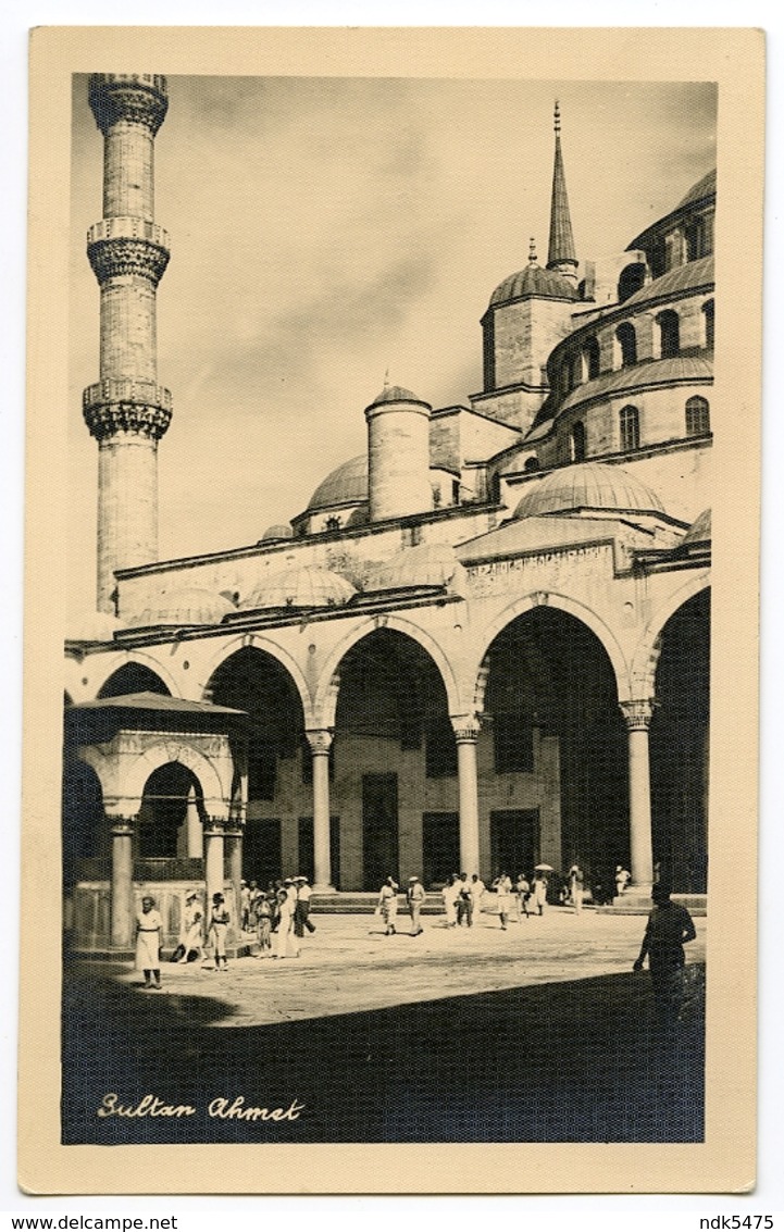 TURKEY : ISTANBUL / CONSTANTINOPLE - SULTAN AHMET - Turquie