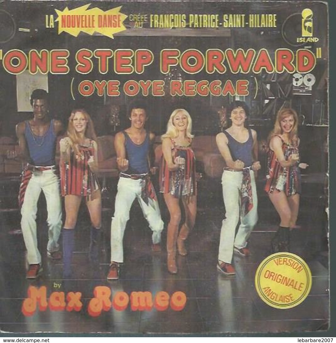 45 Tours SP - MAX ROMEO - ISLAND 6138101  " ONE STEP FORWARD " + 1 - Autres - Musique Anglaise