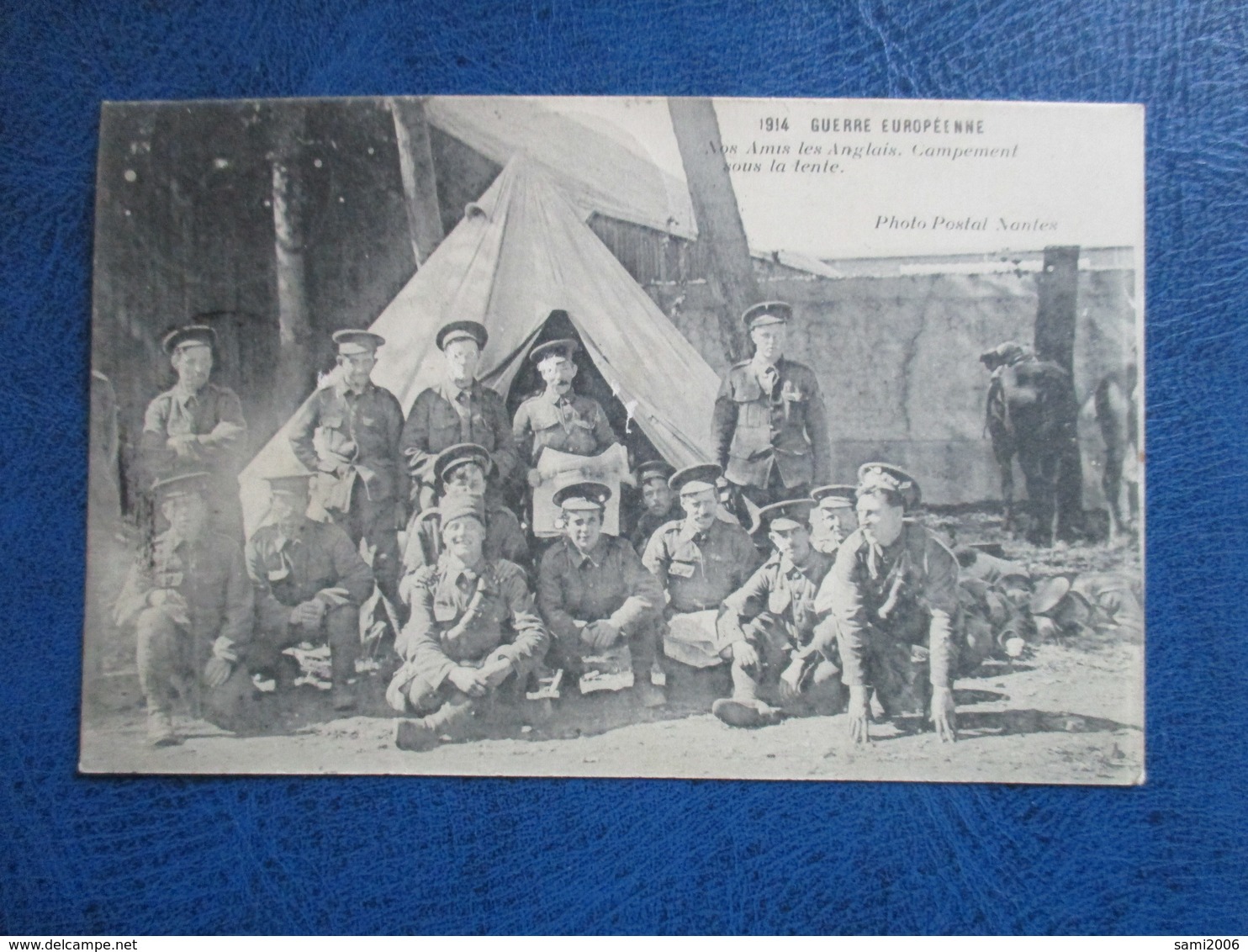 CPA WW1 GUERRE EUROPEENNE  1914 -18 NOS AMIS LES ANGLAIS CAMPEMENT SOUS LA TENTE - Guerre 1914-18