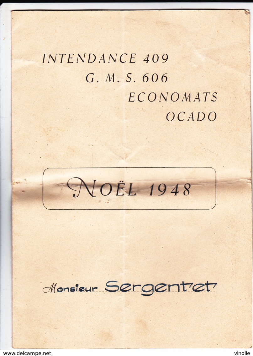 PIE-VPT-18-063 :  MENU  INTENDANCE 409. G. M. S. ECONOMATS. OCADO. NOËL 1948 - Menus