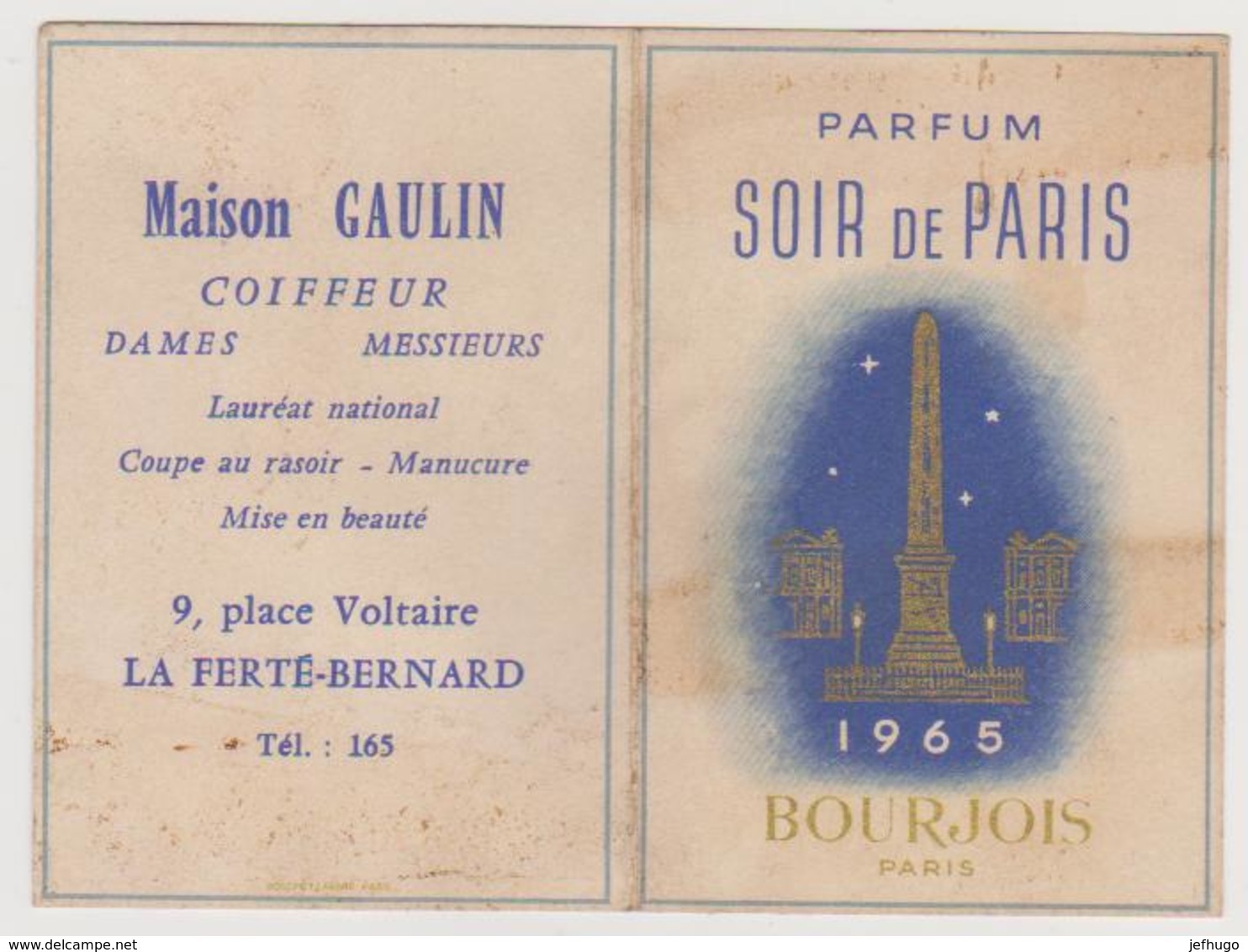 407 - PETIT CALENDRIER PARFUME 1965 . PARFUM SOIR DE PARIS BOURJOIS . MAISON GAULIN COIFFEUR. LA FERTE BERNARD - Petit Format : 1961-70