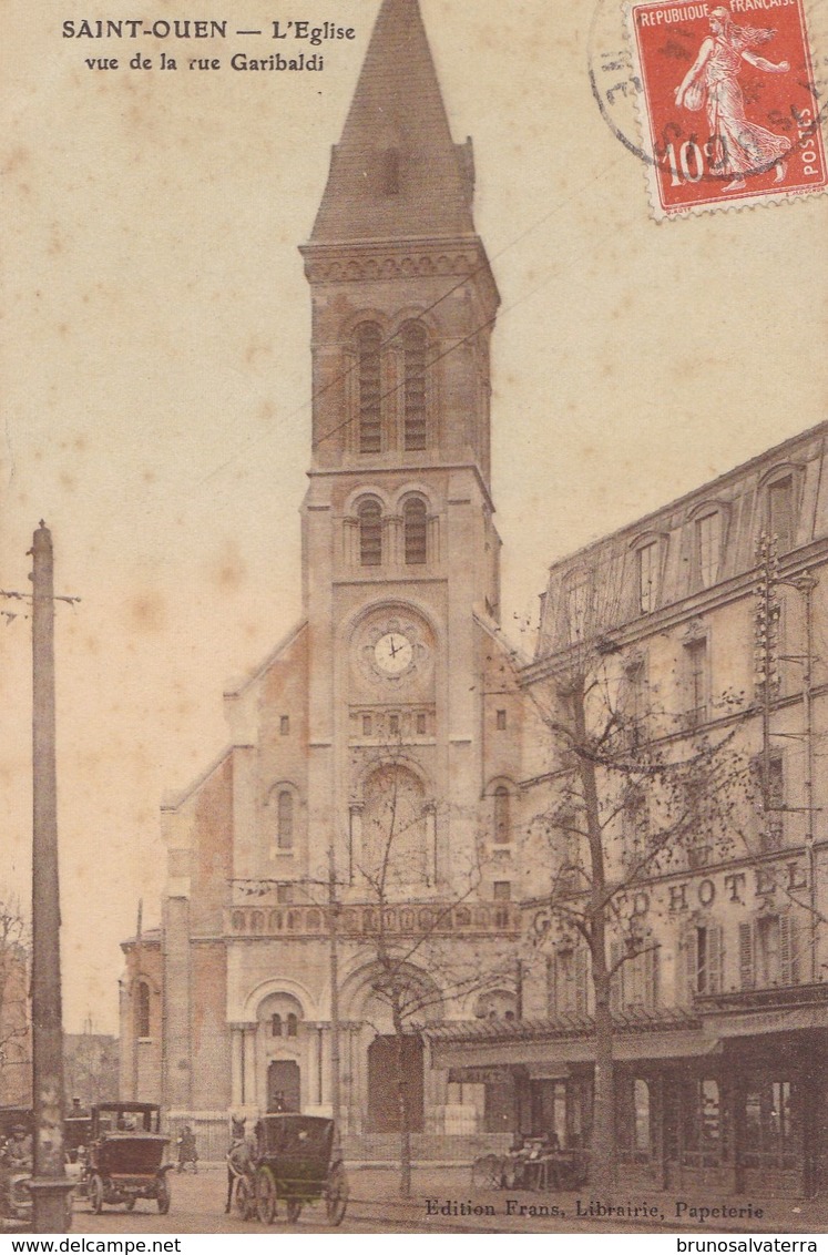 SAINT-OUEN - L'Eglise Vue De La Rue Garibaldi - Saint Ouen