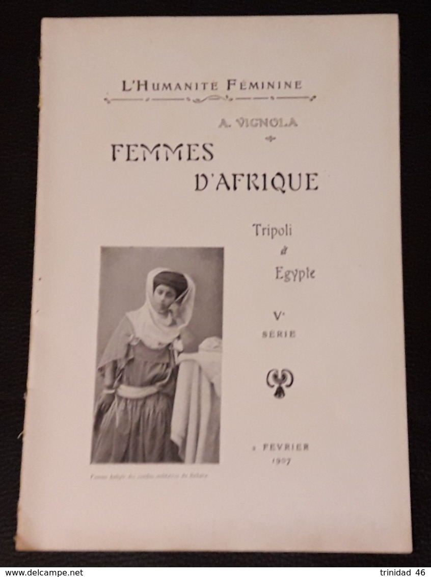 L' HUMANITE FEMININE DE VIGNOLA MAURESQUE FEMME NU TRIPOLI LIBAN ET EGYPTE 1907 NUDE NACKT - Non Classés
