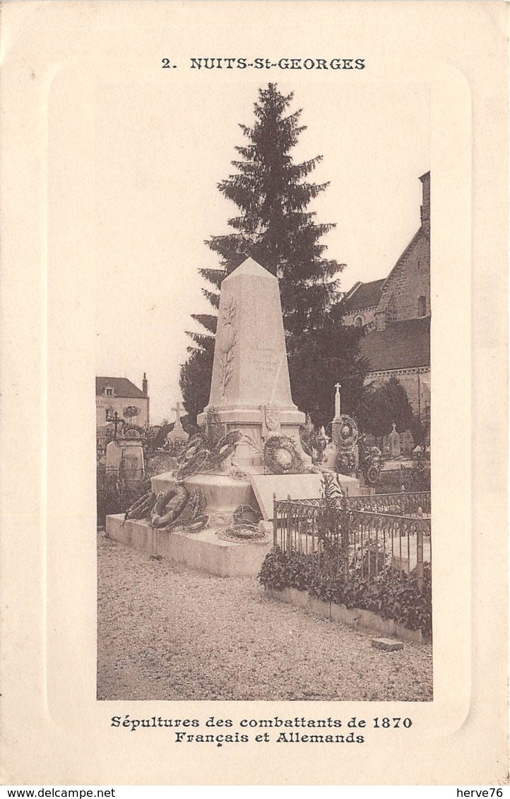 NUITS ST GEORGES - Sépultures Des Combattants De 1870 Français Et Allemands - Nuits Saint Georges