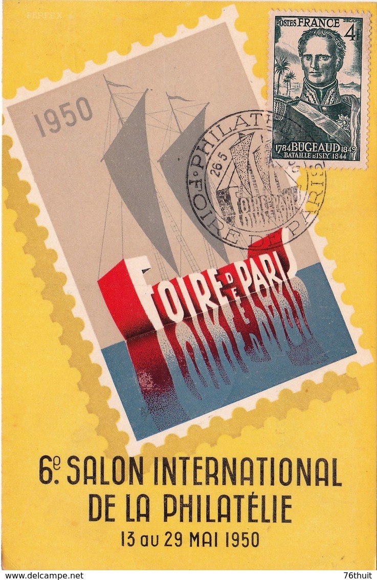 26/5/1950 - FOIRE DE PARIS - 6ème Salon International De La Philatélie - Yvert & Tellier N° 662 & 695 - Expositions Philatéliques