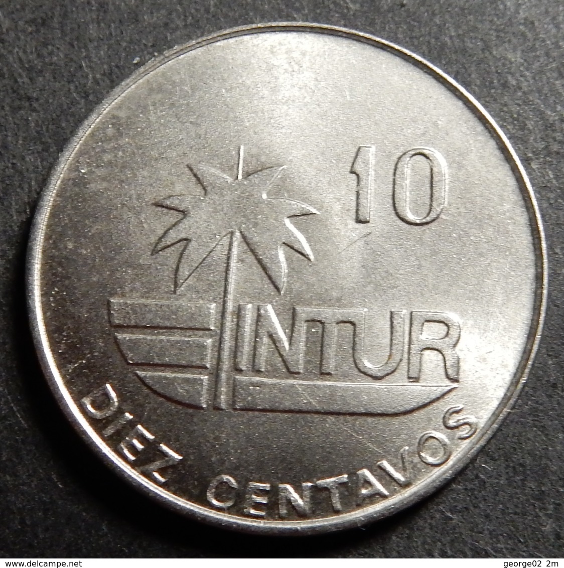 Cuba Intur 10 Centavos 1981 Very High Grade - Cuba