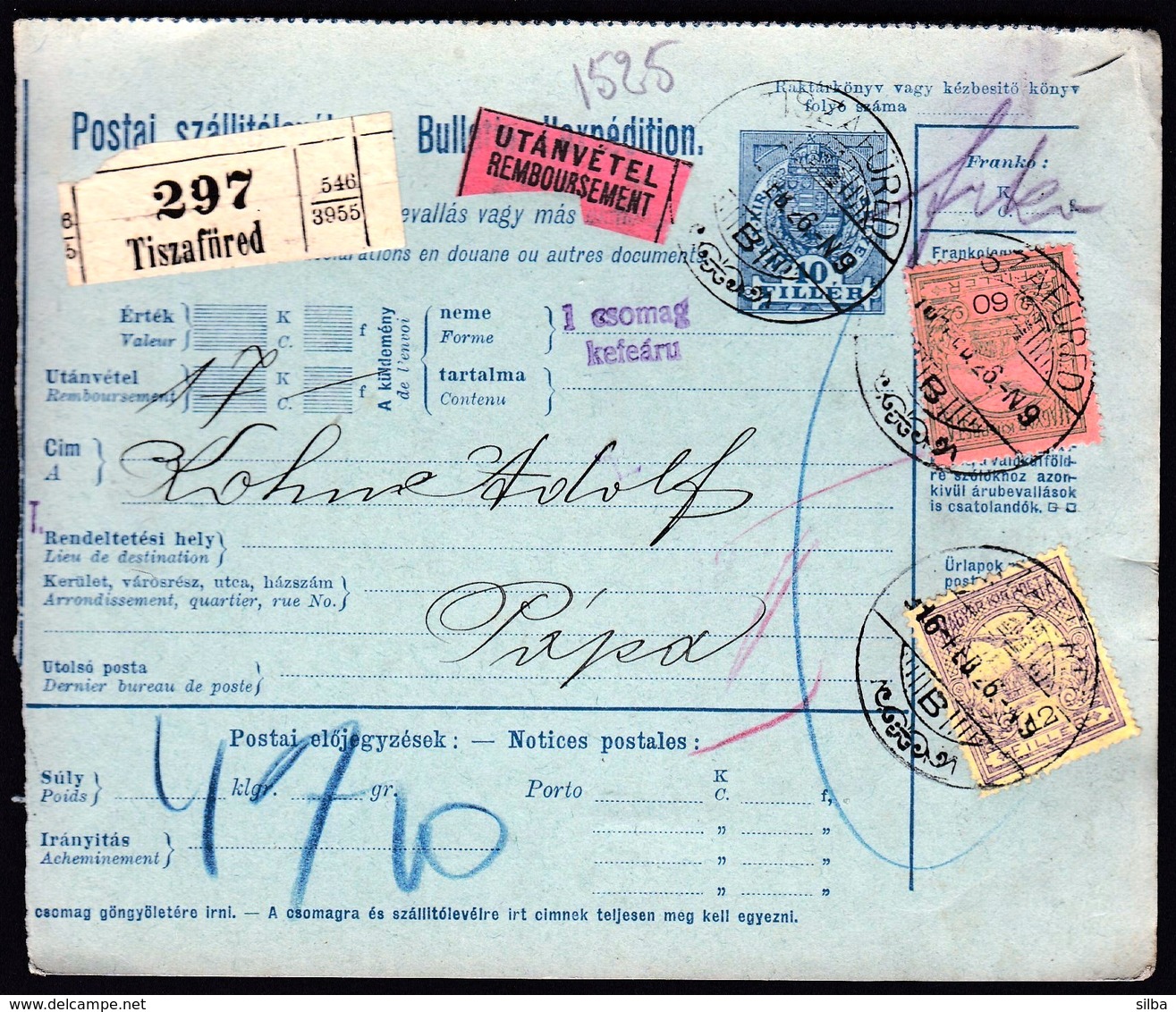 Hungary Tiszafured 1916 / Parcel Post, Postai Szallitolevel, Bulletin D' Expedition / To Papa - Pacchi Postali