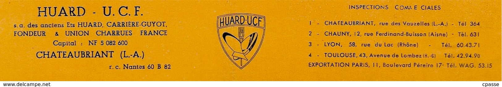 Document Publicitaire HUARD UCF (44 Châteaubriant) CHARRUE (Production Usine 11 CARCASSONNE) *** AGRICULTURE - Agriculture