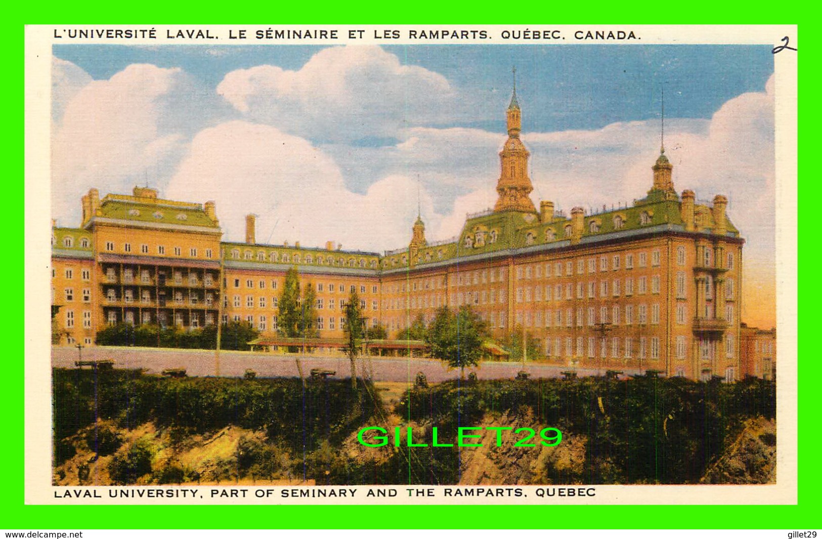 QUÉBEC - L'UNIVERSITÉ LAVAL, LE SÉMINAIRE & LES REMPARTS - LIBRAIRIE GARNEAU LTÉE - C.L.C. - - Québec - La Cité