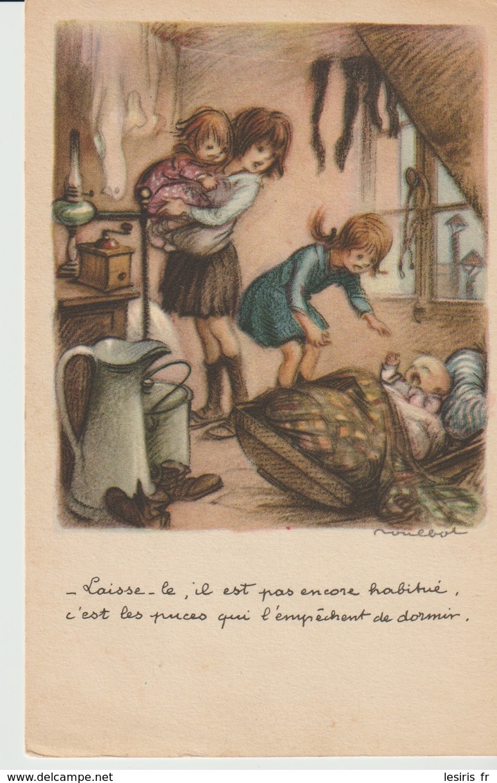 C P A. - POULBOT - LAISSE LE IL EST PAS ENCORE HABITUE C'EST LES PUCES QUI L’EMPÊCHENT DE DORMIR - LIGUE NATIONALE CONTR - Poulbot, F.