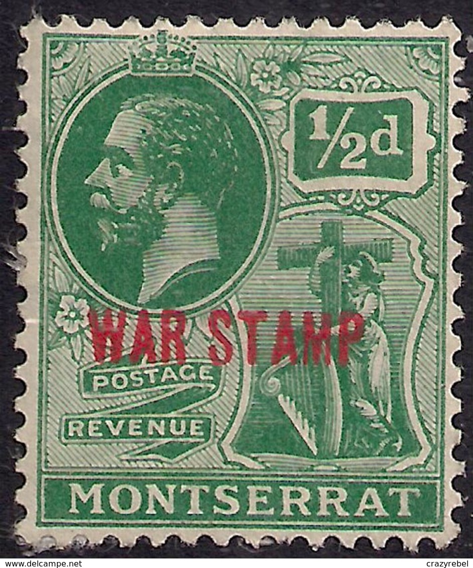 Montserrat 1917 - 18 KGV 1/2d Green Ovpt War Stamp No Gum SG 60 ( E192 ) - Montserrat