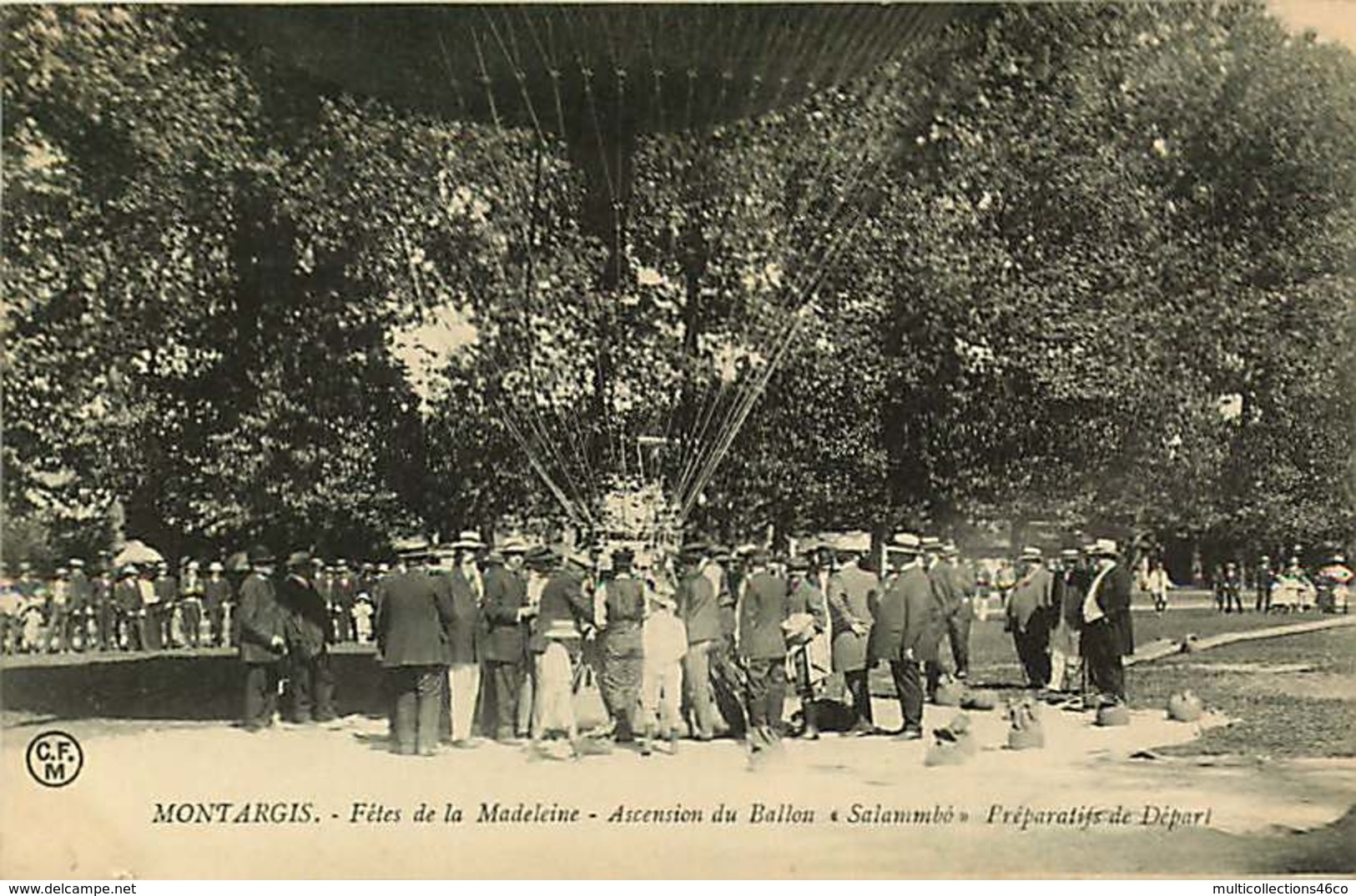 161218 - 45 MONTARGIS Fêtes De La Madeleine Ascension Du Ballon Salammbô Préparatifs Du Départ - Aviation Dirigeable - Montargis