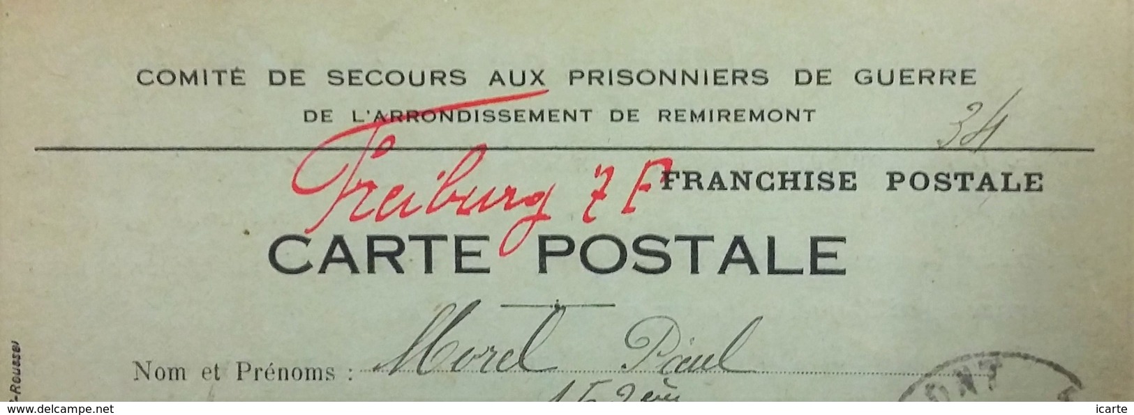 Carte De Franchise Militaire COMITE DE SECOURS PRISONNIER DE GUERRE De REMIREMONT Envoi De COLIS Sept 1917 - Lettres & Documents