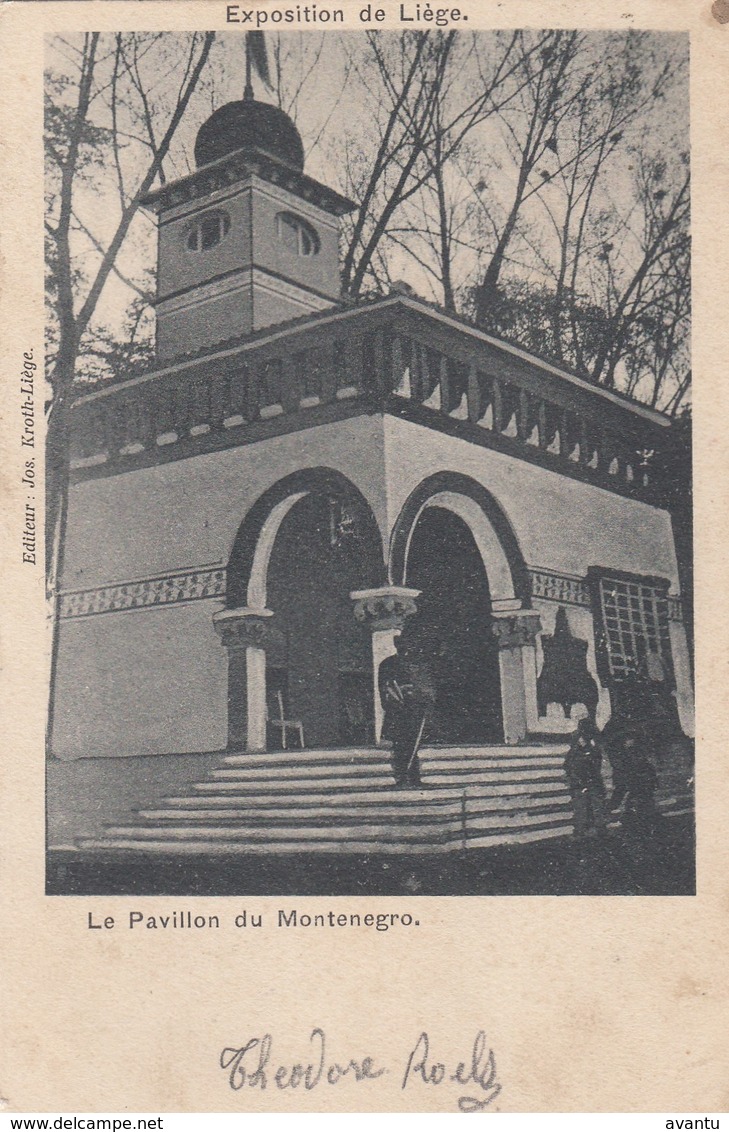 LIEGE / EXPOSITION 1905  / PAVILLON DU MONTENEGRO - Luik