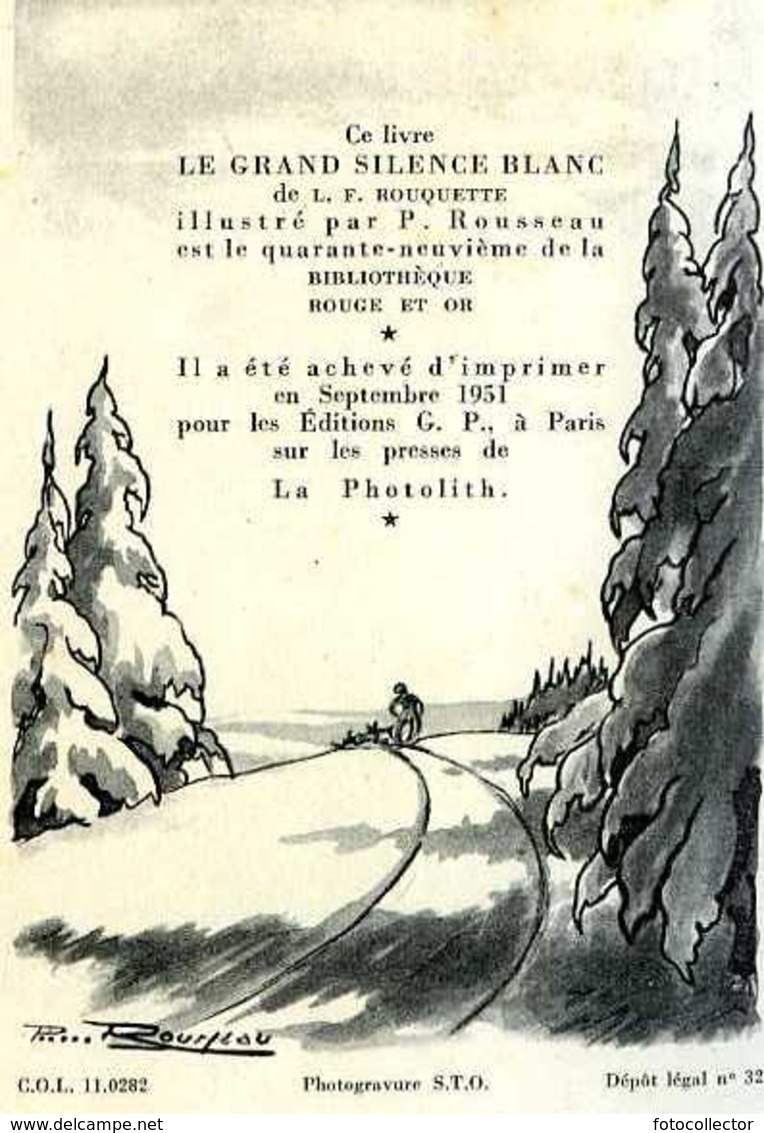 Jeunesse : Rouge Et Or N° 49 : Le Grand Silence Blanc Par Louis Frédéric Rouquette - Bibliothèque Rouge Et Or