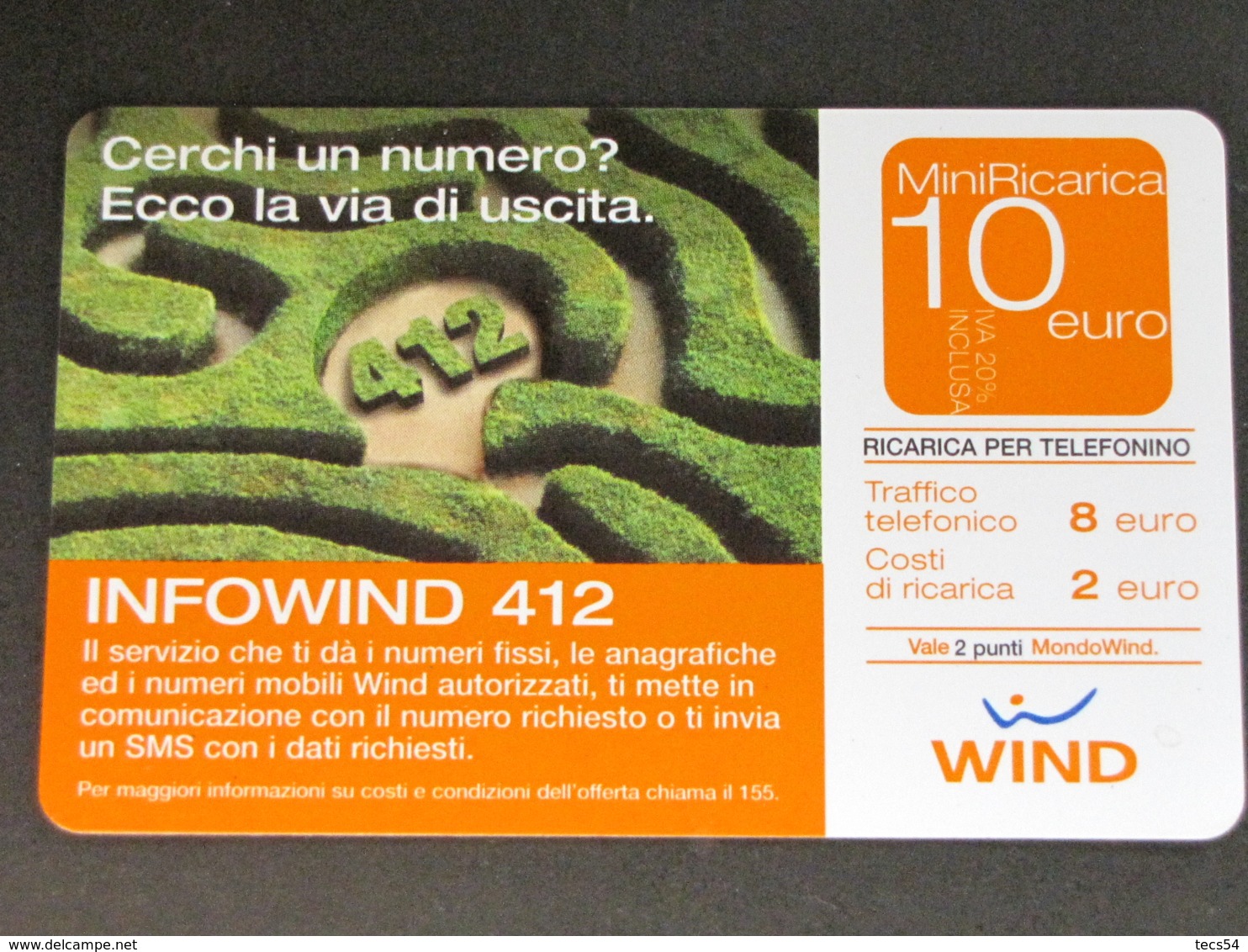 ITALIA WIND - MINI RICARICA INFOWIND 412 - 30-06-2007 PIKAPPA USATA - Cartes GSM Prépayées & Recharges