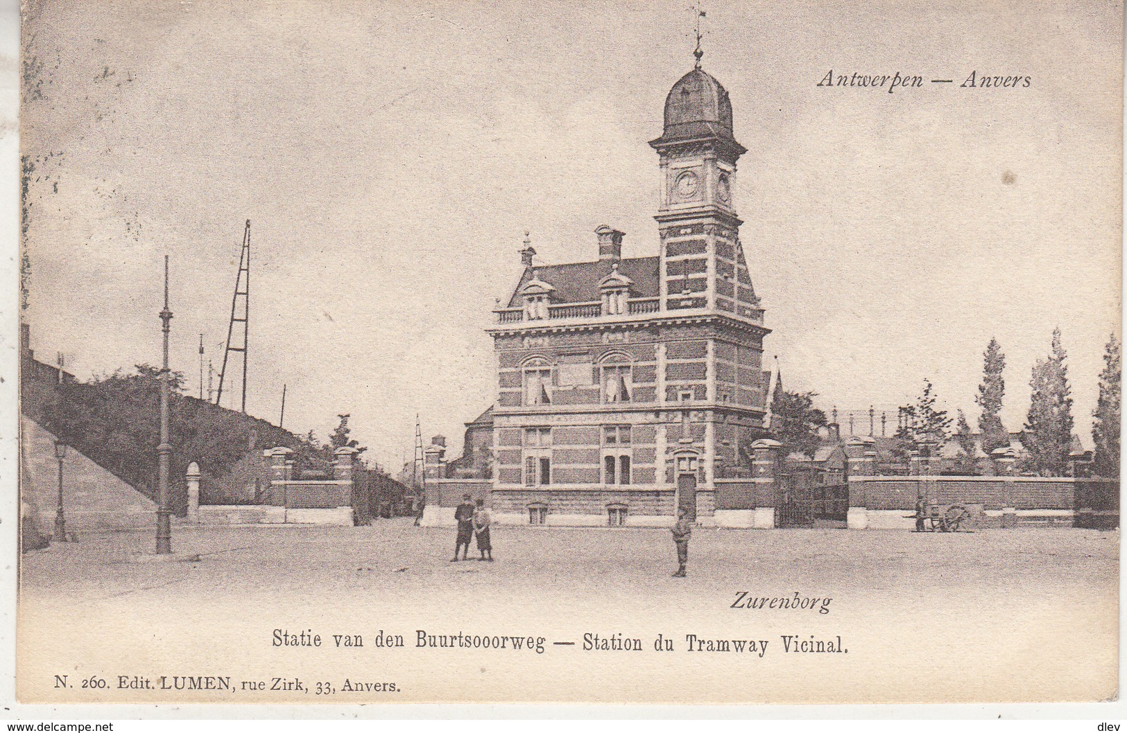 Antwerpen Zurenborg - Statie Van Den Buurtspoorweg - Uitg. Lumen, Antwerpen N. 260 - Gares - Sans Trains