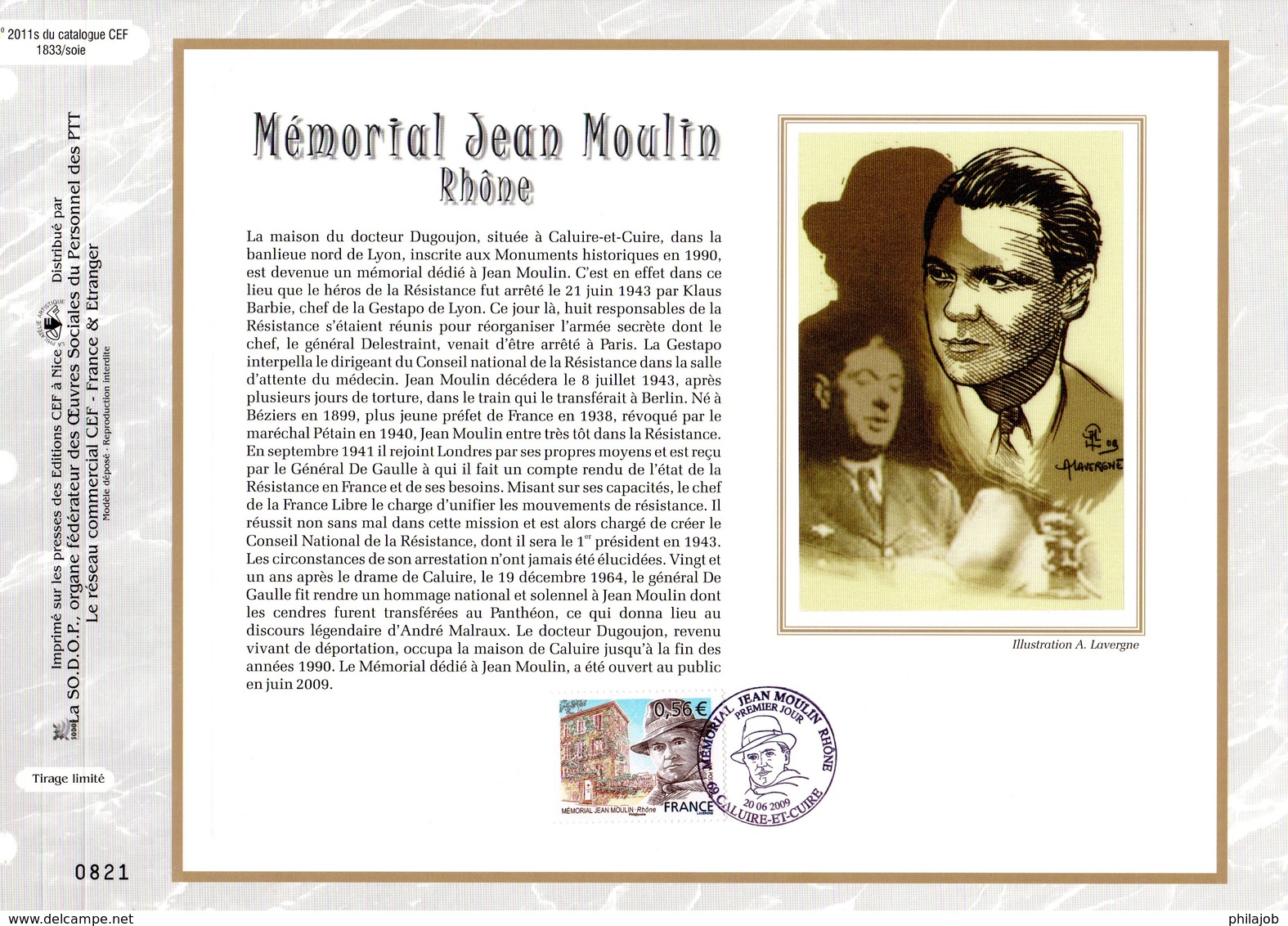 "  MEMORIAL JEAN MOULIN / DE GAULLE " Sur Feuillet CEF N°té En SOIE De 2009 N° 2011s N° YT 4371 Parfait état FDC - De Gaulle (General)