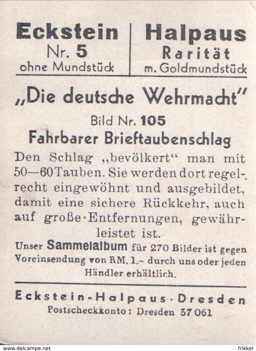 Chromo Eckstein Halpaus Die Deutsche Wehrmacht Weltkrieg Oorlog Guerre (1914-18) Nr 105 Fahrbarer Brieftaubenschlag Duif - Otras Marcas