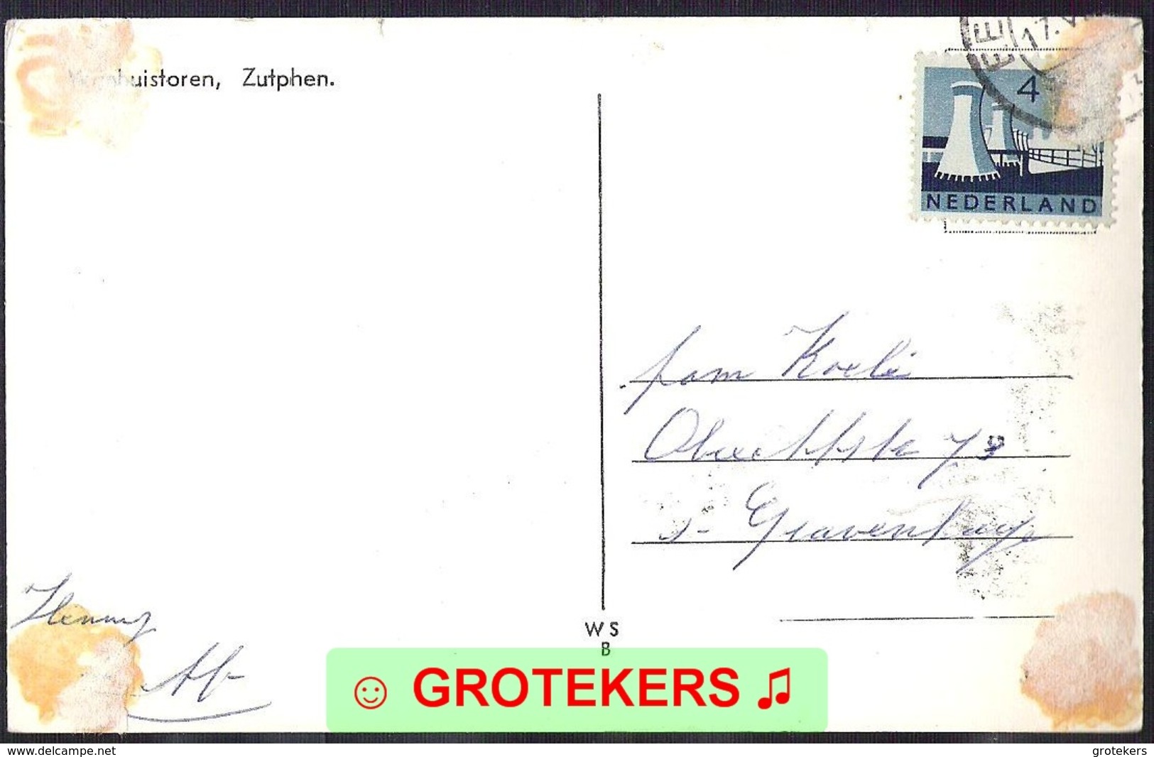 ZUTPHEN Wijnhuistoren Verzonden Ca 1962 - Zutphen