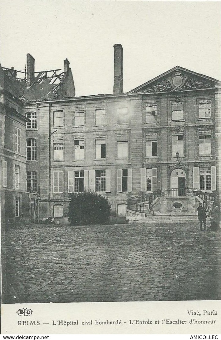 REF 912-2018 REIMS  FACADE DE L HOPITAL APRES LE BOMBARDEMENT - Reims