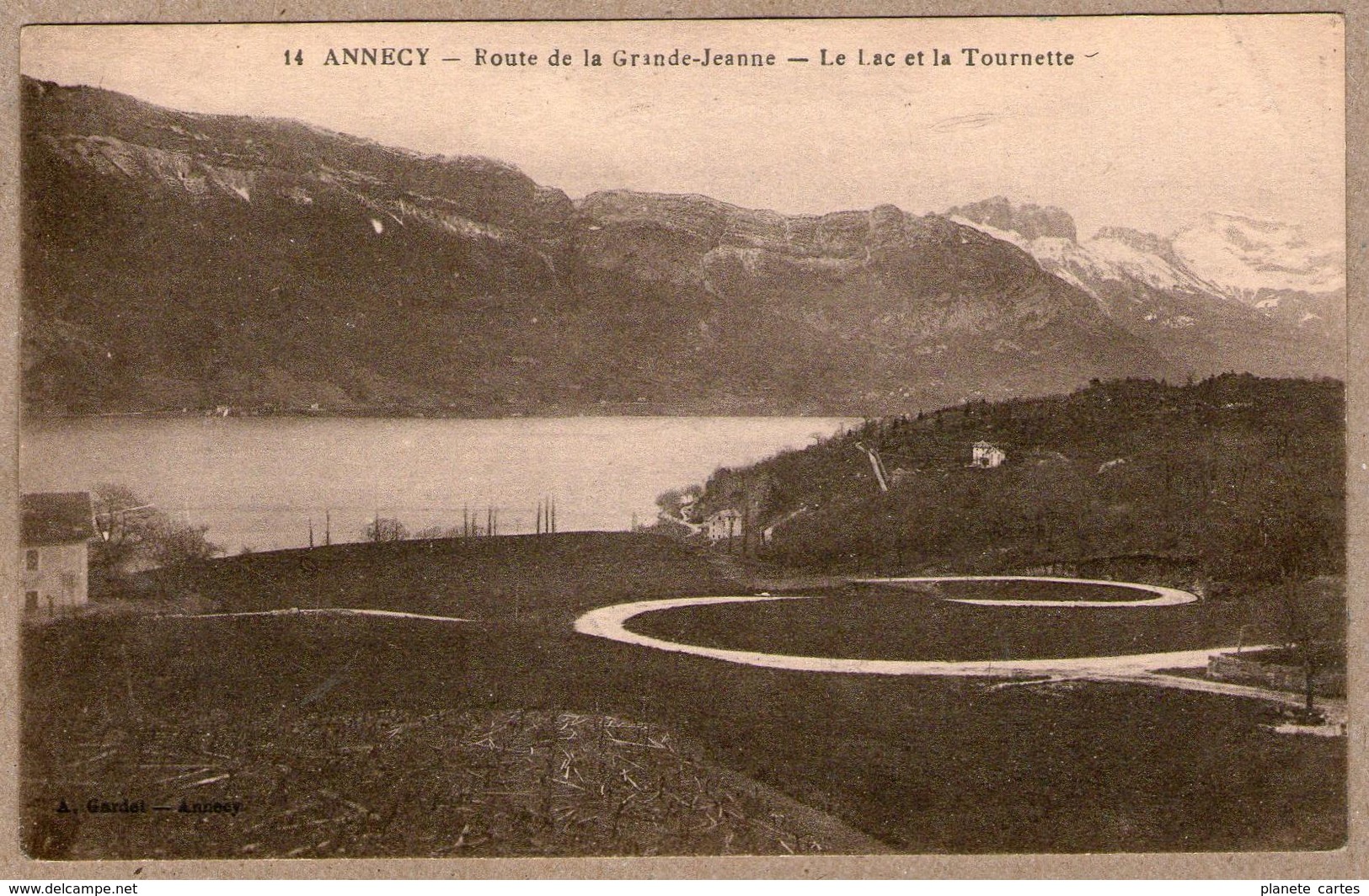 74 / ANNECY - Route En Lacets De La Grande Jeanne, Lac Et Tournette - Annecy