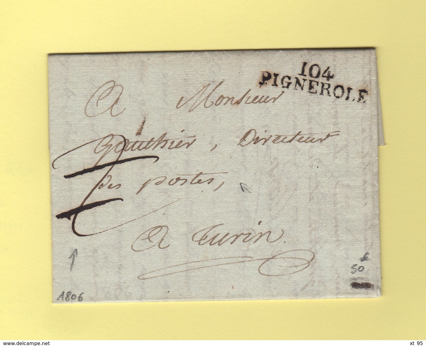 Pignerole - 104 - Courrier Pour Le Directeur Des Postes à Turin - Taxe Annulee - 1806 - Departement Conquis Du Pô - 1792-1815: Départements Conquis