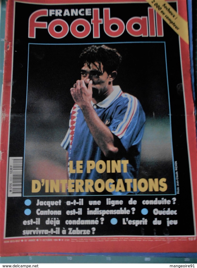 France Football N° 2531 Du 11 Octobre 1994 SOCHAUX - JACQUET - CANTONA - OUEDEC - Sport