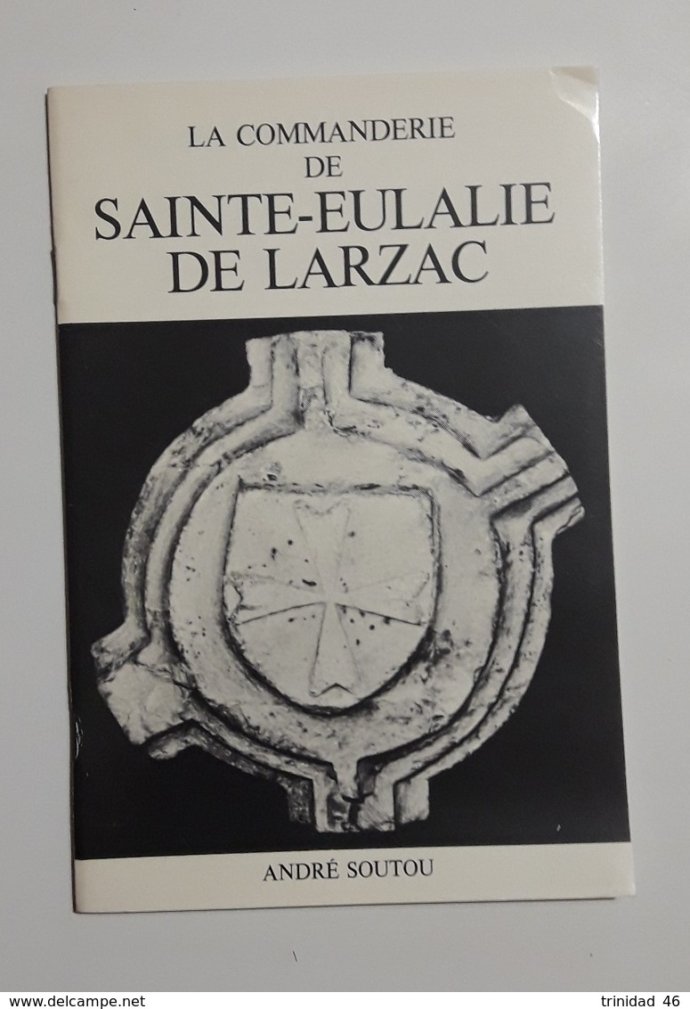 LA COMMANDERIE SAINTE EULALIE DE CERNON LARZAC 12 - Autres & Non Classés