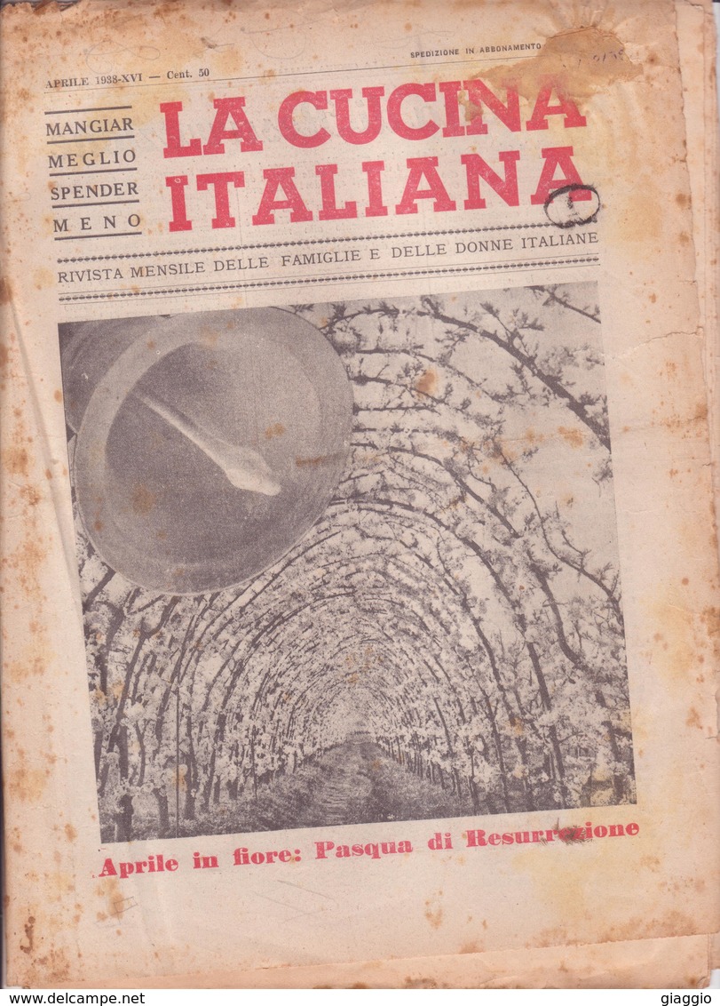 °°° La Cucina Italiana Roma Novembre 1938 Aprile Xvi A.°°° - Maison, Jardin, Cuisine