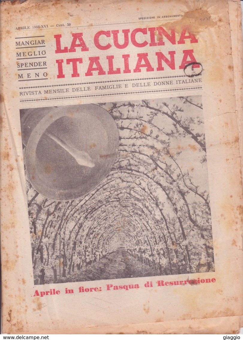 °°° La Cucina Italiana Roma Novembre 1938 Aprile Xvi A.°°° - Casa, Giardino, Cucina