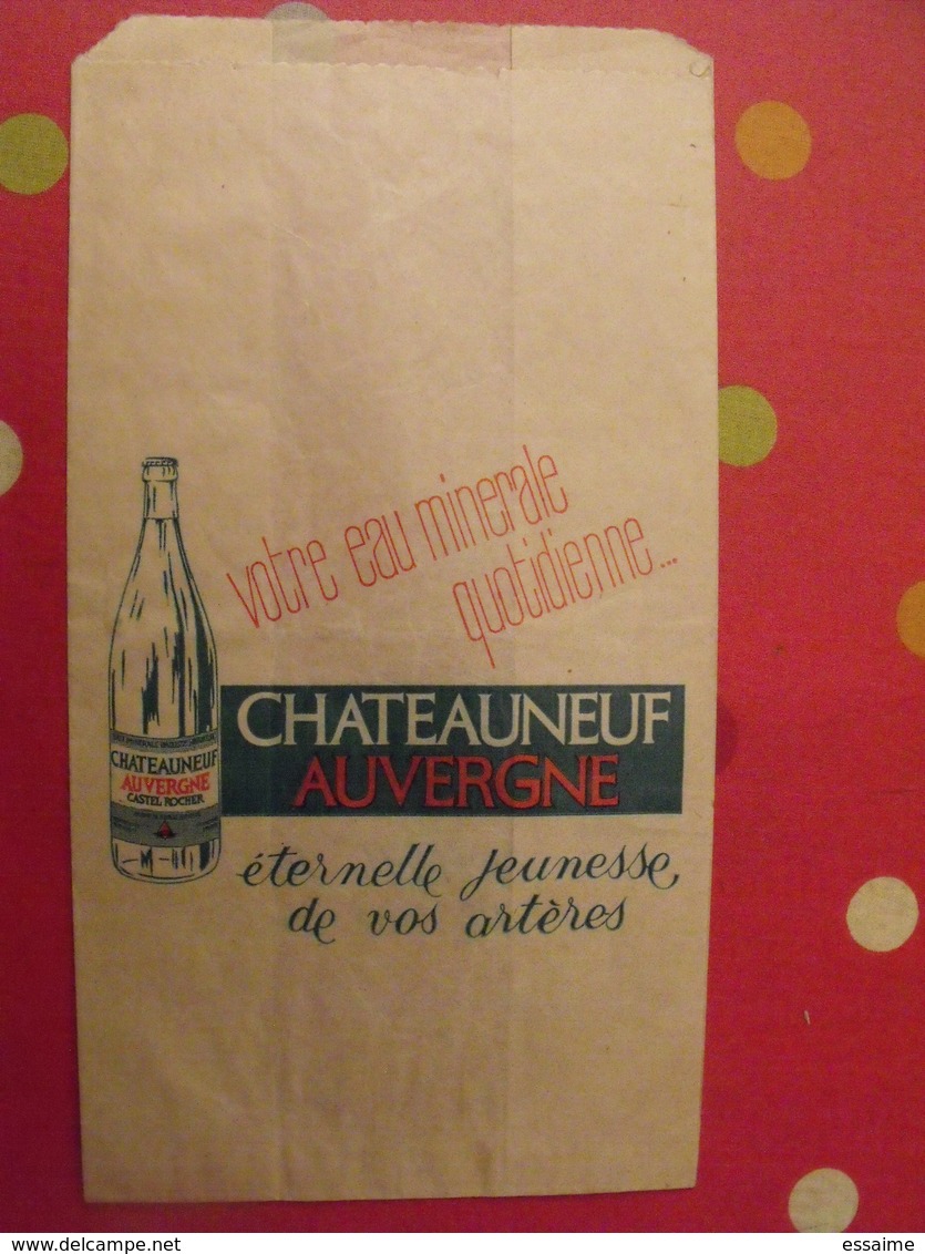 Sac En Papier Votre Eau Minérale Chateauneuf Auvergne Castel Rocher. Vers 1950-60. - Other & Unclassified