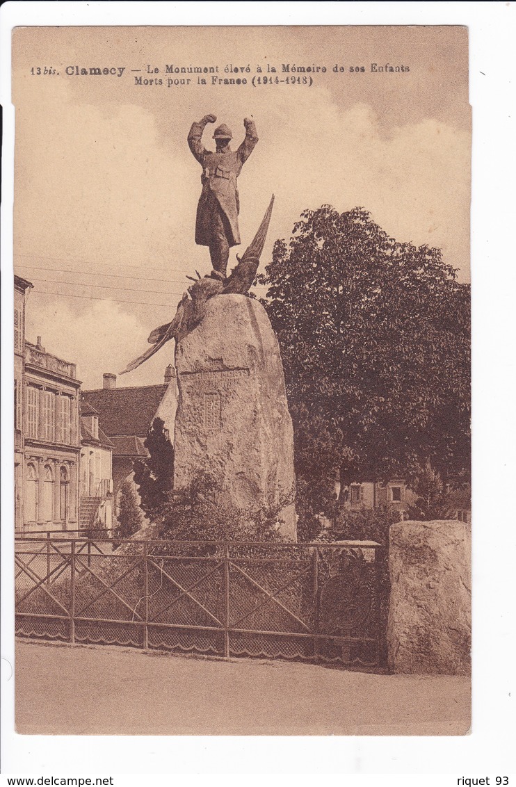 13 Bis - Clamecy - Le Monument élevé à La Mémoire Des Ses Enfants Morts Pour La France (1914-1918) - Clamecy