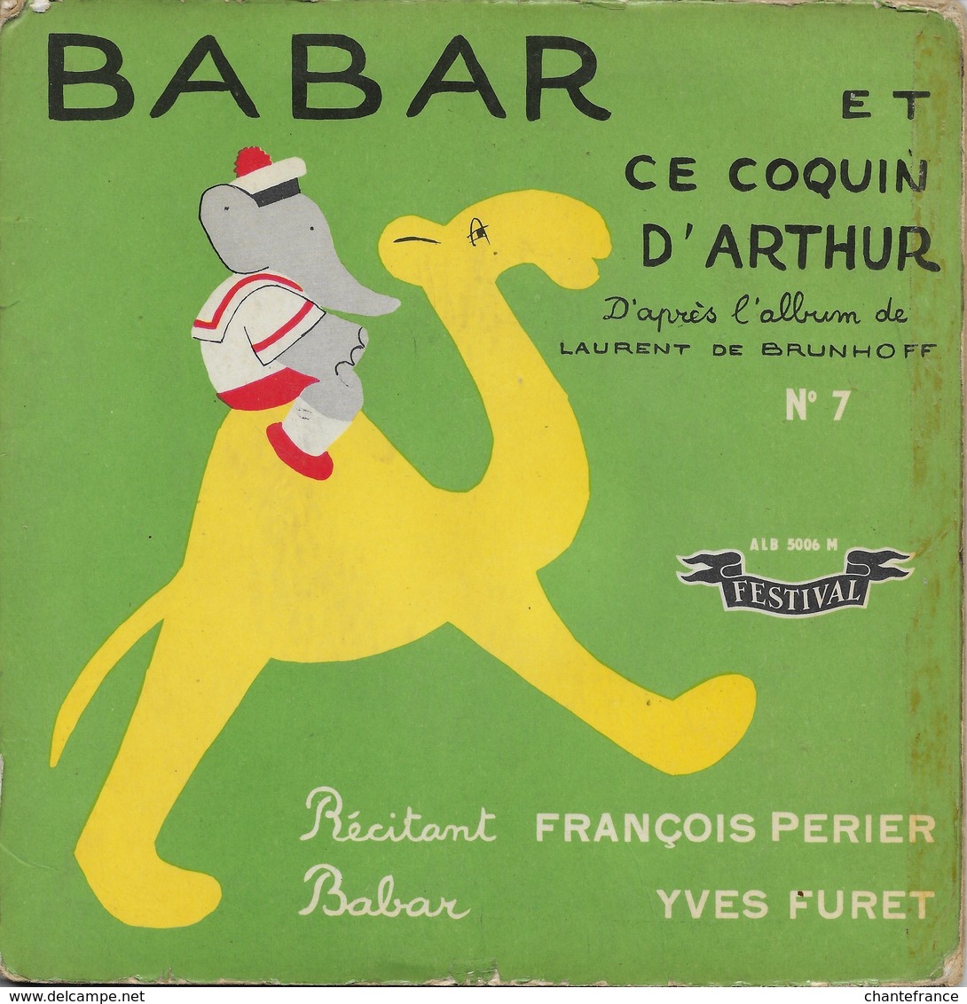 François Perier 45t. EP "babar Et Ce Coquin D'arthur" - Enfants