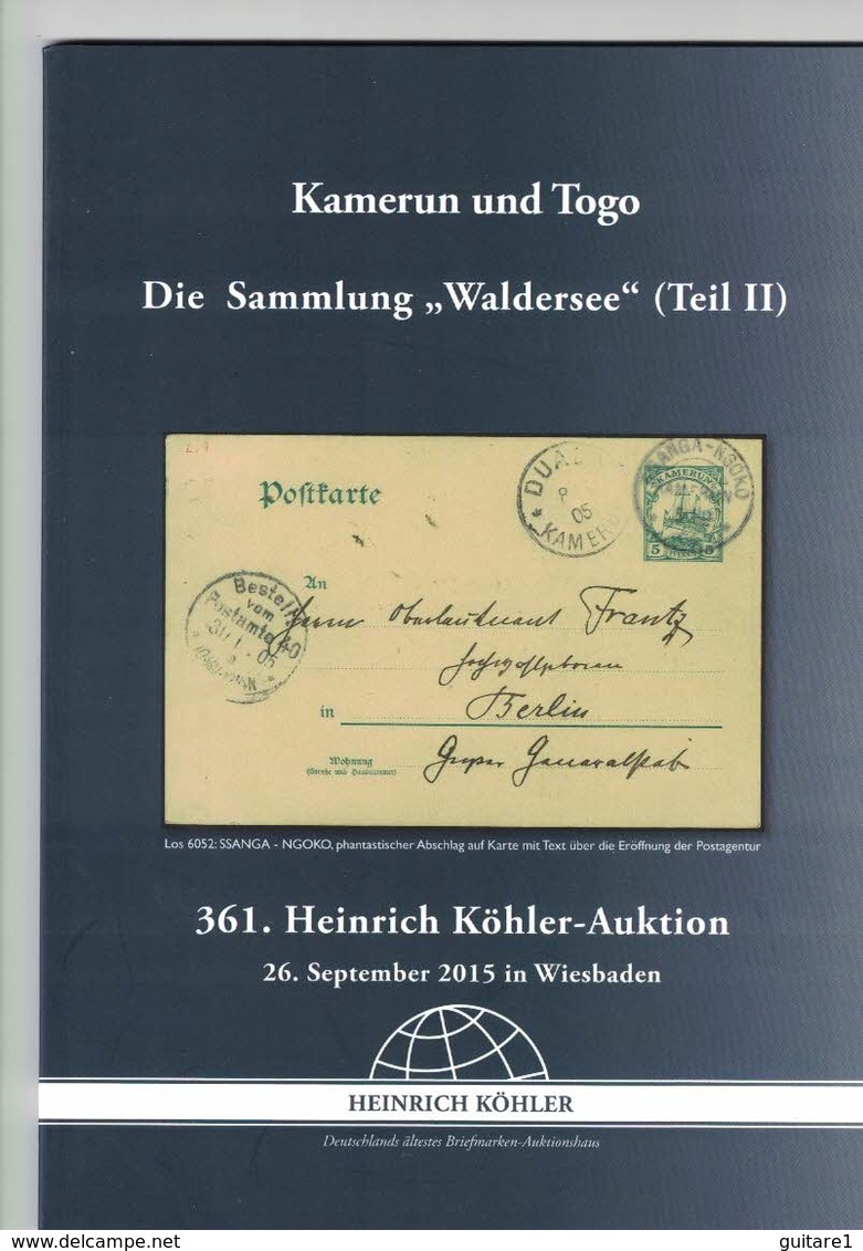 Kamerun Und Togo (Heinrich Köhler) - Catalogues De Maisons De Vente