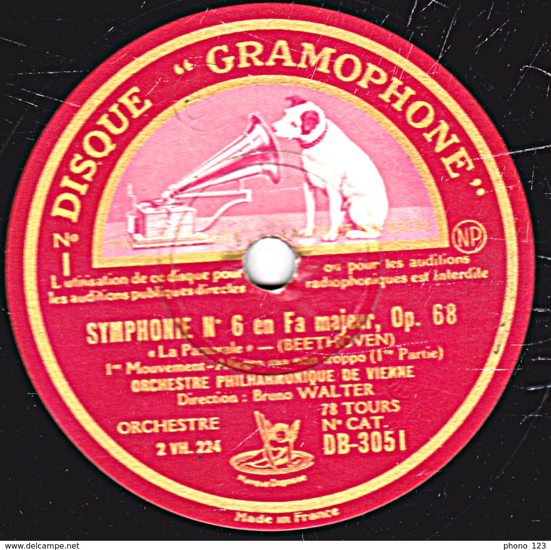 78 Trs - 30 Cm - état TB - SYMPHONIE N°6 En Fa Majeur Op.68 BEETHOVEN (1re Partie Et Fin) ORCH. PHILHARMONIQUE DE VIENNE - 78 T - Disques Pour Gramophone