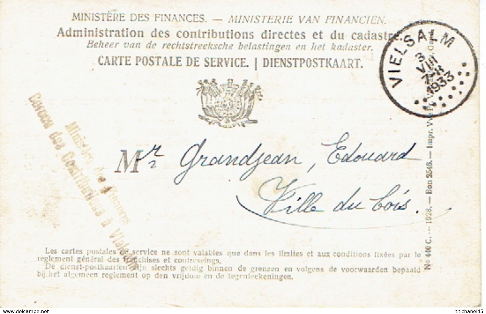 1933 Carte Postale De Service - MINISTERE DES FINANCES BUREAU DES CONTRIBUTIONS à VIELSALM Vers VILLE DU BOIS - Zonder Portkosten