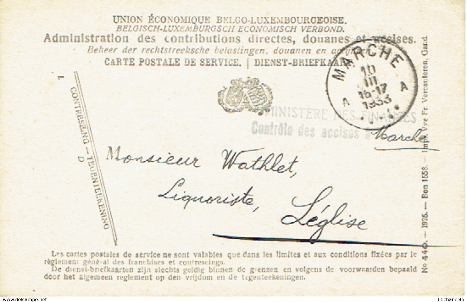 1933 Carte Postale De Service - MINISTERE DES FINANCES CONTROLE DES ACCISES à MARCHE Vers LEGLISE - Franchise